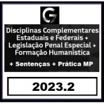 Combo Disciplinas Complementares Federais + LPE + Formação Humanística + Sentenças + Prática MP (G7 2023.2)